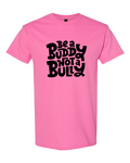 MALDEN - "BE A BUDDY" COTTON TEE